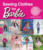 Book cover for Sewing Clothes for Barbie: 24 Stylish Outfits for Fashion Dolls