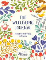 Book cover for The Wellbeing Journal: Creative Activities to Inspire