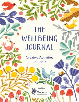 Book cover for The Wellbeing Journal: Creative Activities to Inspire
