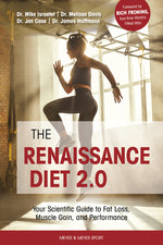 Book cover for The Renaissance Diet 2.0: Your Scientific Guide to Fat Loss, Muscle Gain, and Performance: Your Scientific Guide to Fat Loss, Muscle Gain, and P