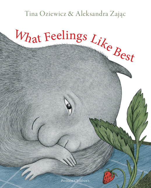 Book cover for What Feelings Like Best