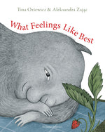 Book cover for What Feelings Like Best