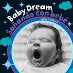Book cover for Baby Dream/Sonando Con Bebe