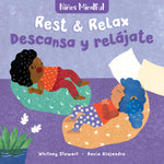 Book cover for Mindful Tots: Rest & Relax / Niños Mindful: Descansa Y Relájate