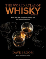 Book cover for World Atlas of Whisky 3rd Edition: More Than 500 Distilleries Profiled and 480 Expressions Tasted