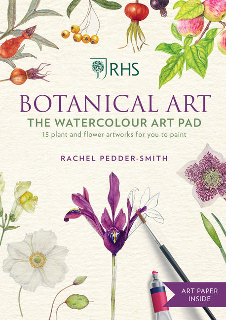 Book cover for Rhs Botanical Art the Watercolour Art Pad: 15 Plant and Flower Artworks for You to Paint
