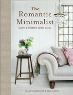 Book cover for Romantic Minimalist: Simple Homes with Soul