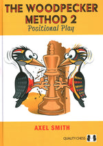 Book cover for Woodpecker Method 2: Positional Play