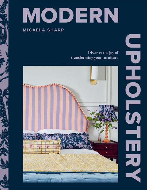 Book cover for Modern Upholstery: Discover the Joy of Transforming Your Furniture