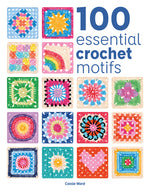 Book cover for 100 Essential Crochet Motifs