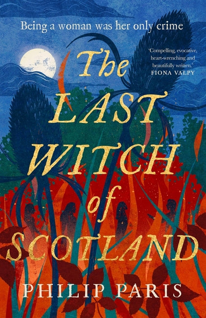 Book cover for Last Witch of Scotland: A Bewitching Story Based on True Events