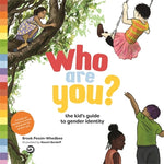 Book cover for Who Are You?: The Kid's Guide to Gender Identity