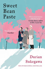 Book cover for Sweet Bean Paste: The International Bestseller