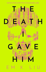 Book cover for The Death I Gave Him