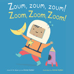 Book cover for Zoum, Zoum, Zoum!/Zoom, Zoom, Zoom!