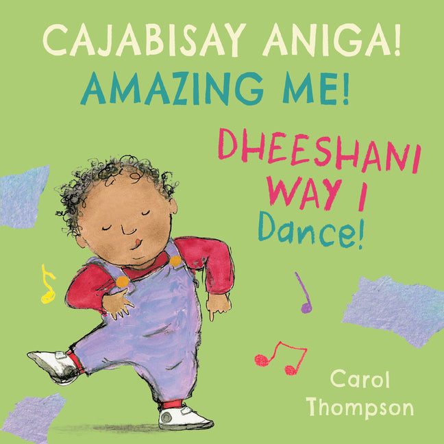 Book cover for Dheeshani Way I / Dance! (Somali Bilingual Edition)