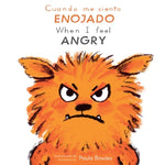Book cover for Cuando Me Siento Enojado/When I Feel Angry