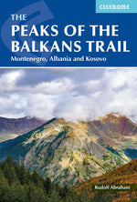 Book cover for Peaks of the Balkans Trail: Montenegro, Albania and Kosovo