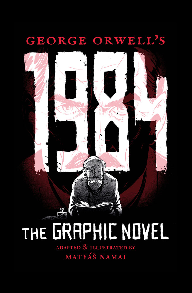 Book cover for George Orwell's 1984: The Graphic Novel