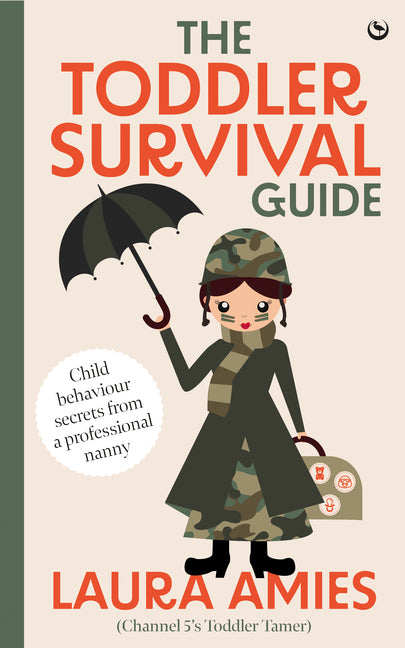 Book cover for Toddler Survival Guide: Child Behaviour Secrets from a Professional Nanny