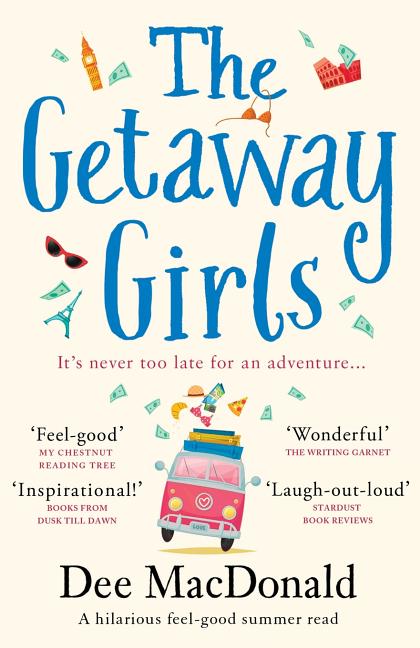 Book cover for The Getaway Girls: A hilarious feel good summer read