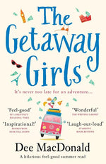 Book cover for The Getaway Girls: A hilarious feel good summer read