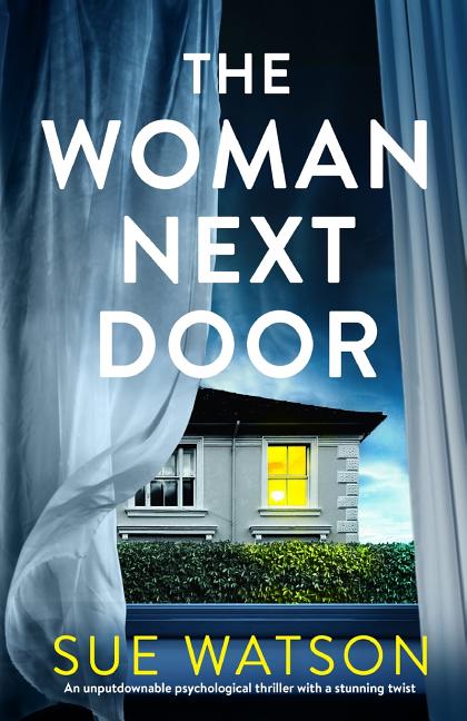 Book cover for Woman Next Door: An unputdownable psychological thriller with a stunning twist