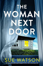 Book cover for Woman Next Door: An unputdownable psychological thriller with a stunning twist