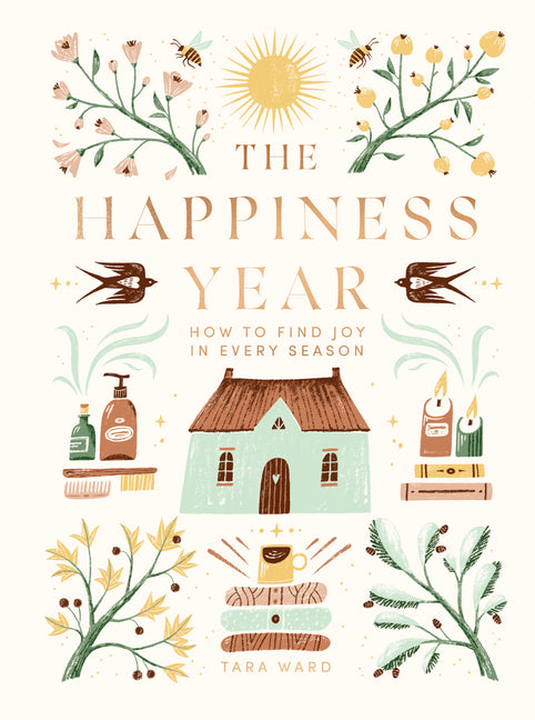 Book cover for Happiness Year: How to Find Joy in Every Season