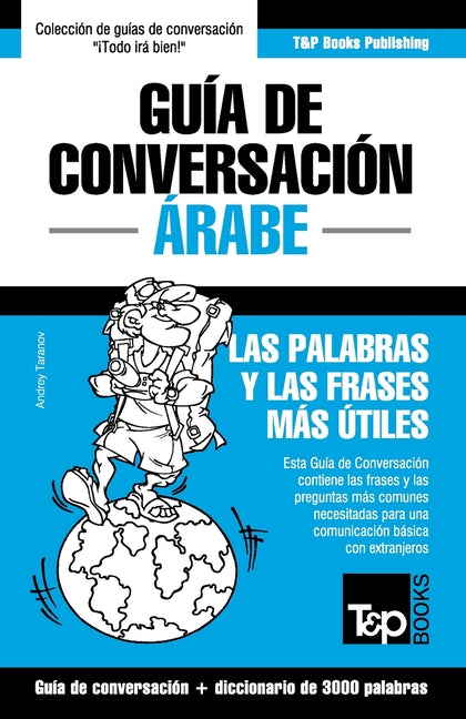 Book cover for Guía de Conversación Español-Árabe y vocabulario temático de 3000 palabras