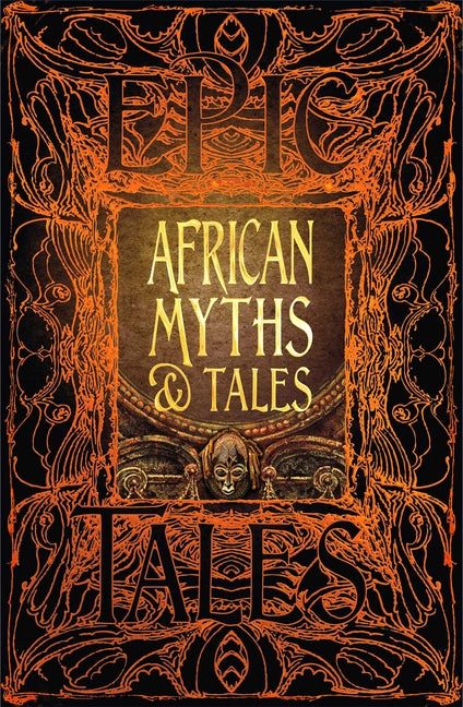 Book cover for African Myths & Tales: Epic Tales
