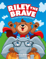 Book cover for Riley the Brave - The Little Cub with Big Feelings!: Help for Cubs Who Have Had a Tough Start in Life