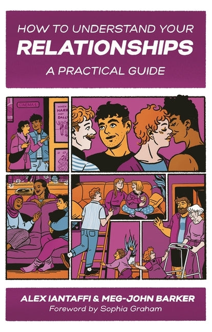 Book cover for How to Understand Your Relationships: A Practical Guide