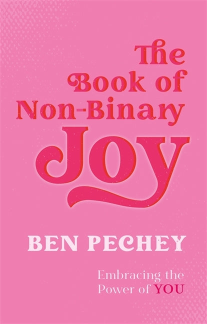 Book cover for Book of Non-Binary Joy: Embracing the Power of You