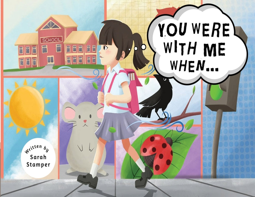 Book cover for You Were with Me When...