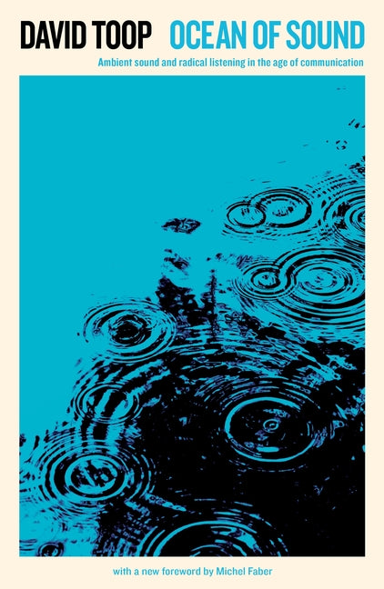 Book cover for Ocean of Sound: Ambient Sound and Radical Listening in the Age of Communication
