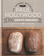 Book cover for Paul Hollywood 100 Great Breads: The Original Bestseller