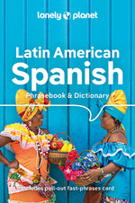 Book cover for Lonely Planet Latin American Spanish Phrasebook & Dictionary 10