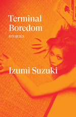 Book cover for Terminal Boredom: Stories