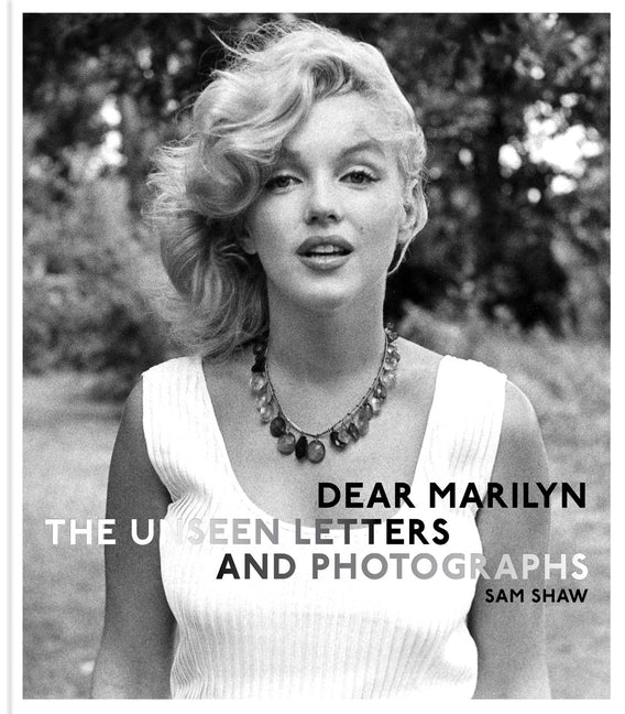 Book cover for Dear Marilyn: The Unseen Letters and Photographs