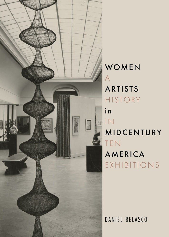 Book cover for Women Artists in Midcentury America: A History in Ten Exhibitions