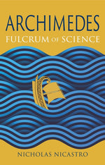 Book cover for Archimedes: Fulcrum of Science