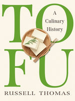 Book cover for Tofu: A Culinary History