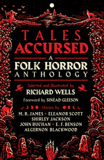 Book cover for Tales Accursed: A Folk Horror Anthology