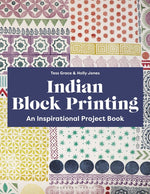 Book cover for Indian Block Printing: An Inspirational Project Book