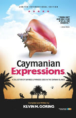 Book cover for Caymanian Expressions: A Collection of Sayings and Phrases Used in the Cayman Islands