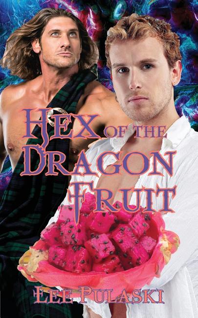 Book cover for Hex of the Dragon Fruit