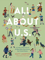 Book cover for All about U.S.: A Look at the Lives of 50 Real Kids from Across the United States