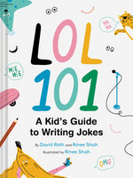 Book cover for Lol 101: A Kid's Guide to Writing Jokes