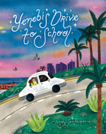 Book cover for Yenebi's Drive to School